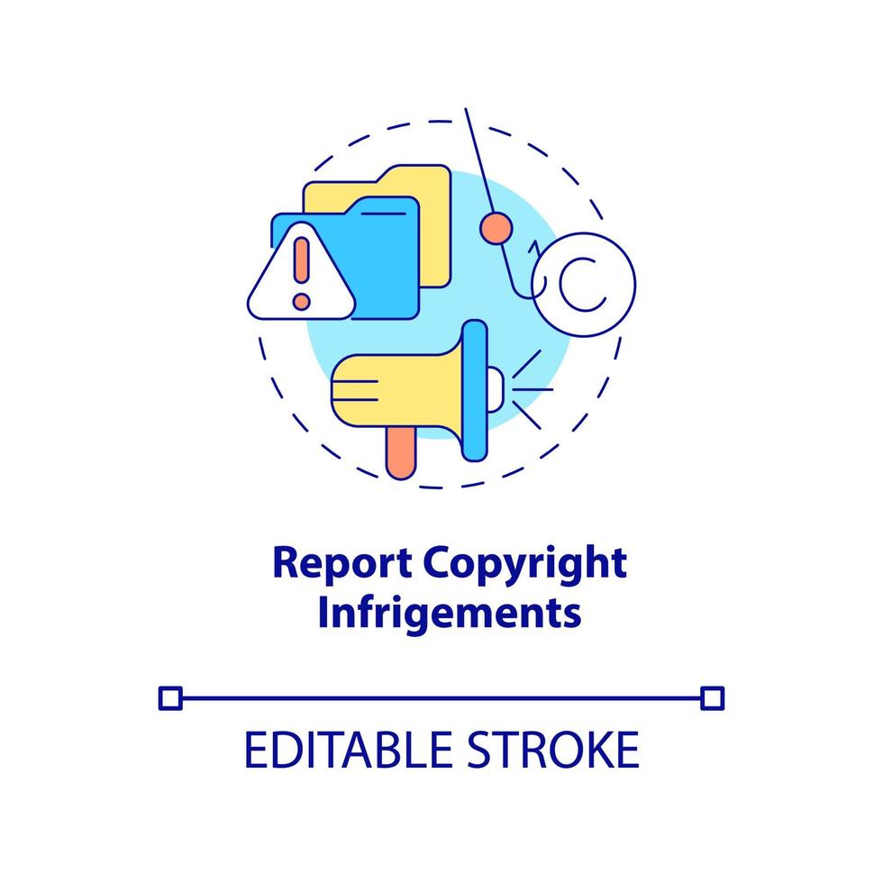 Report copyright infringements concept icon. Content protection abstract idea thin line illustration. Removing pirated materials. Vector isolated outline color drawing. Editable stroke