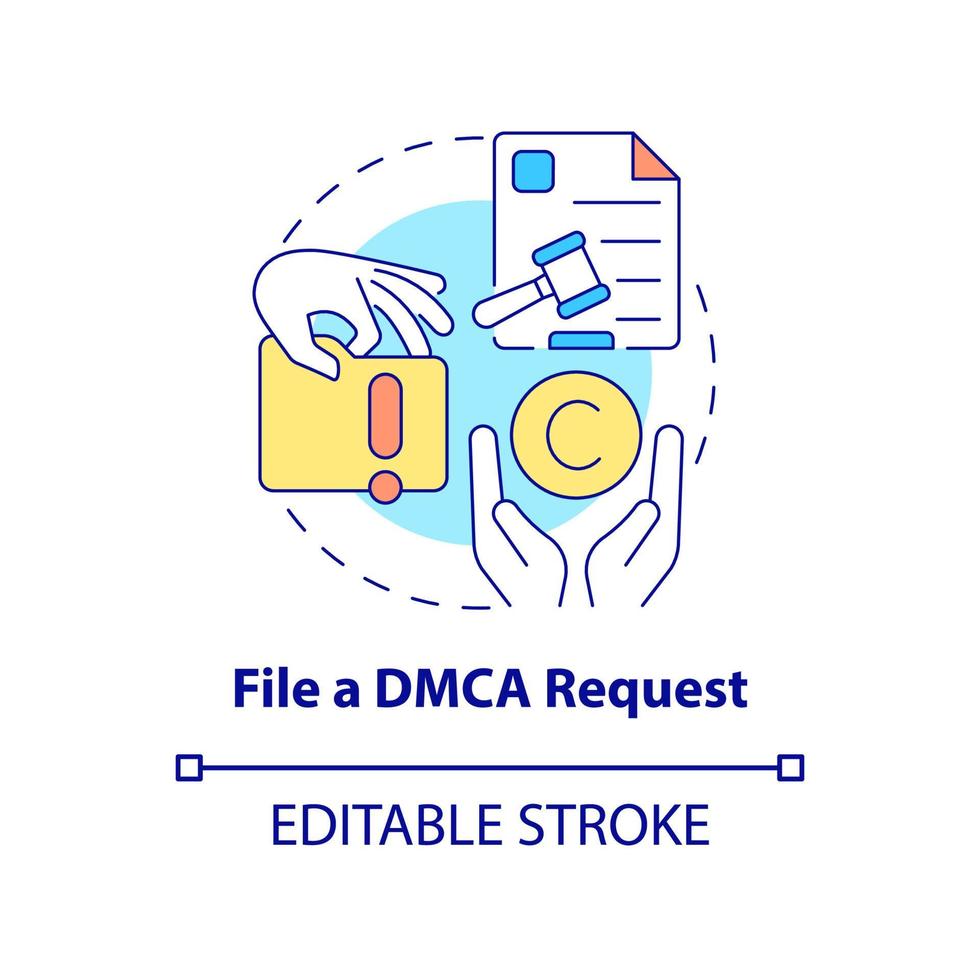 File DMCA request concept icon. Content protection abstract idea thin line illustration. Pirated materials takedown process. Legal liability. Vector isolated outline color drawing. Editable stroke