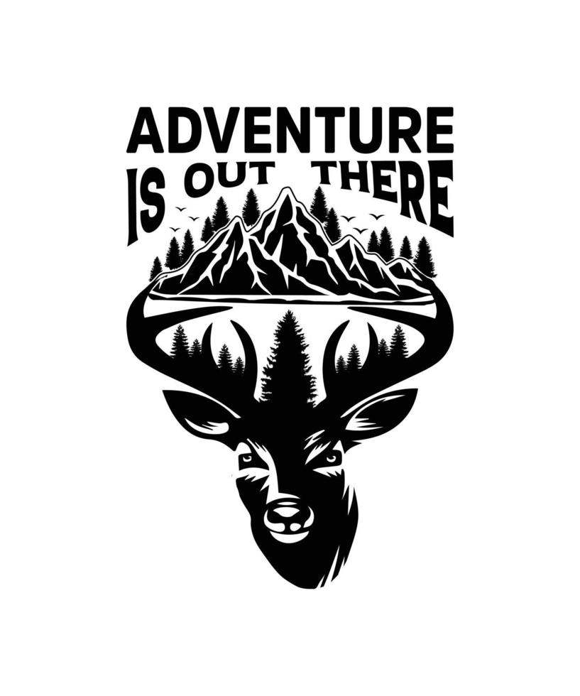 la aventura está ahí fuera. diseño de camiseta de aventura vector