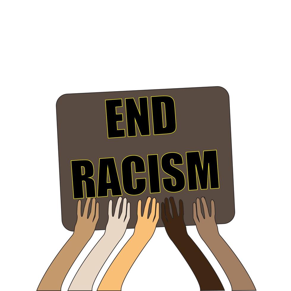 hands holding together END RACISM vector