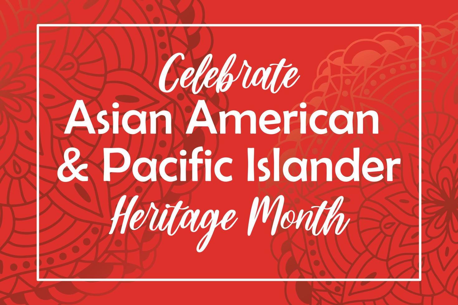 Asian American, Pacific Islanders Heritage month - celebration in USA. Vector banner with abstract mandala symbol ornament on red background. Greeting card, banner AAPI