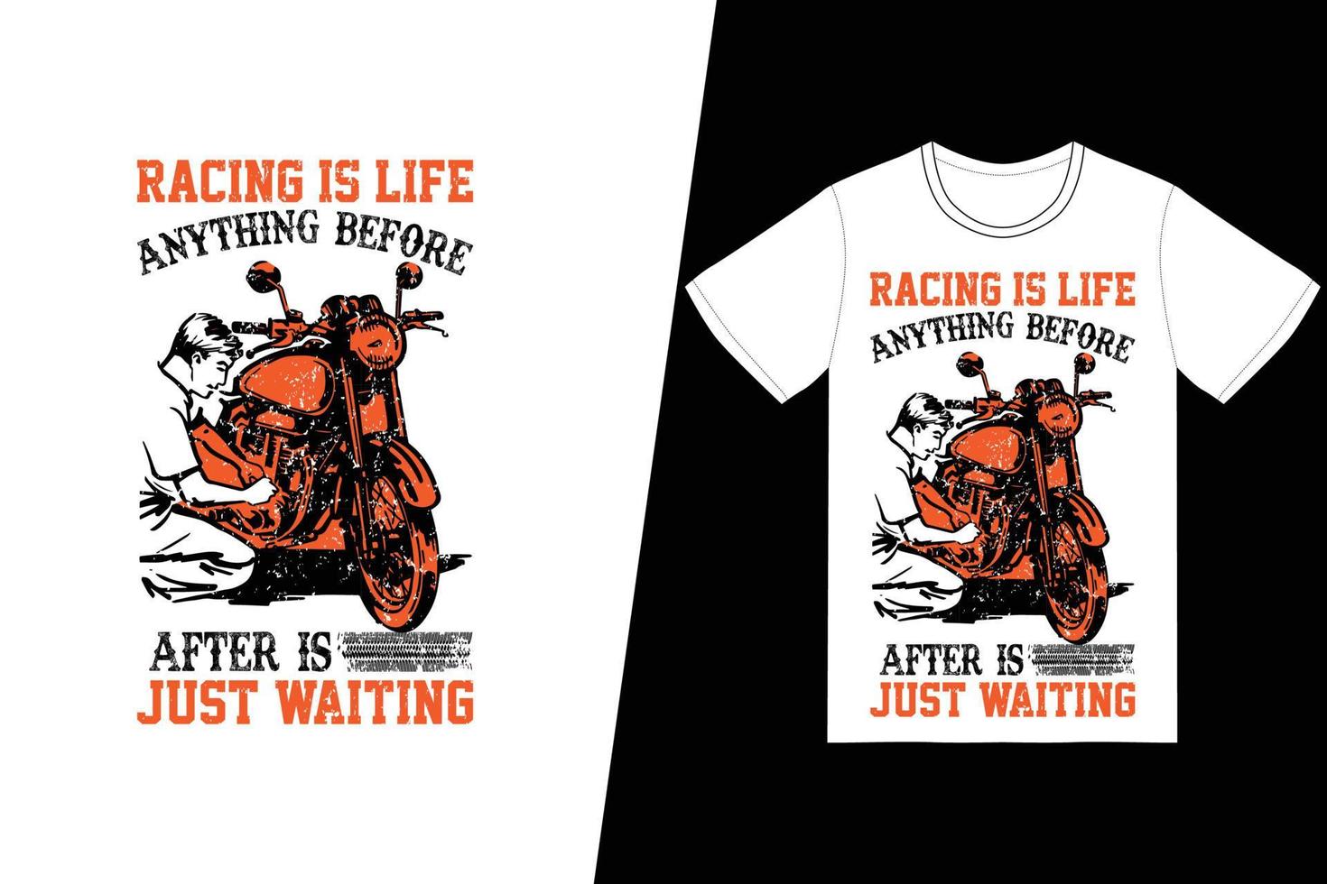 la carrera es vida. cualquier cosa antes o después está esperando el diseño de la camiseta. vector de diseño de camiseta de motocicleta. para la impresión de camisetas y otros usos.