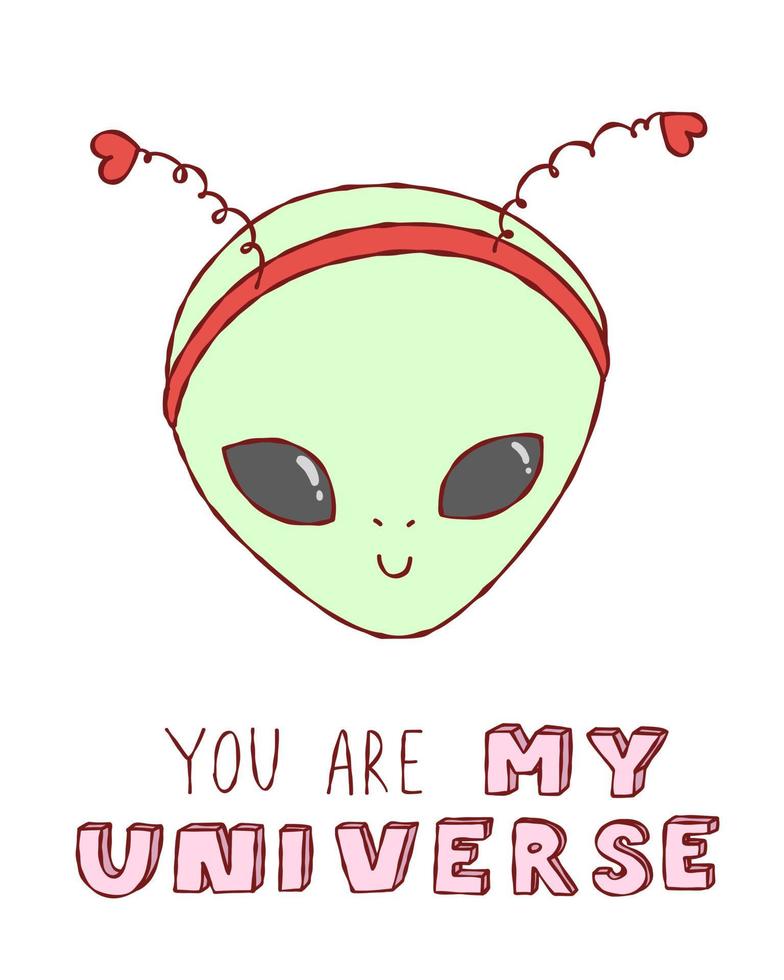 Cute ufo in space with text you are my universe. Doodle alien isolated cosmos postcard, background, poster. Hand drawn space vector illustration.