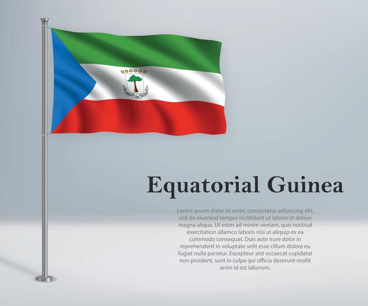 Waving flag of Equatorial Guinea on flagpole. Template for indep vector