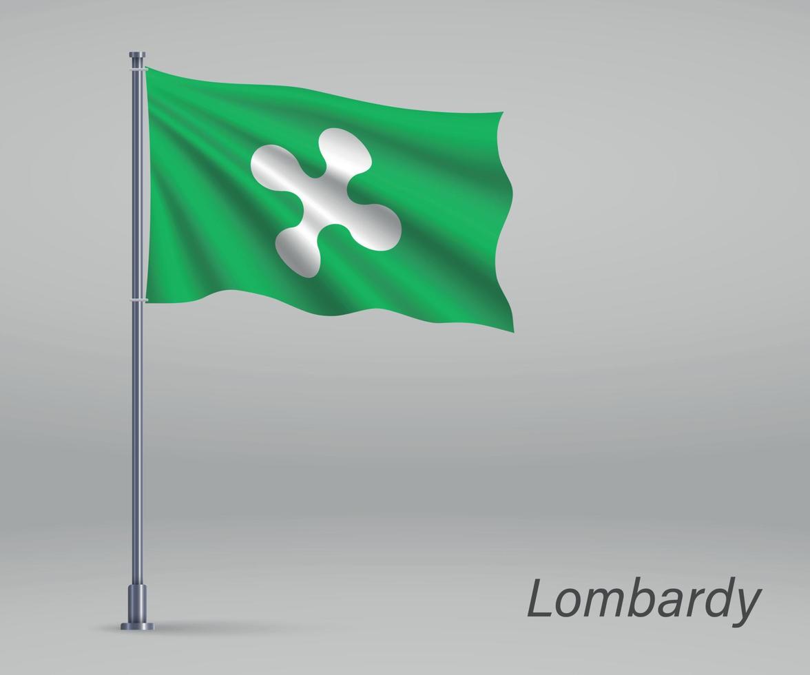 Waving flag of Lombardy - region of Italy on flagpole. Template vector