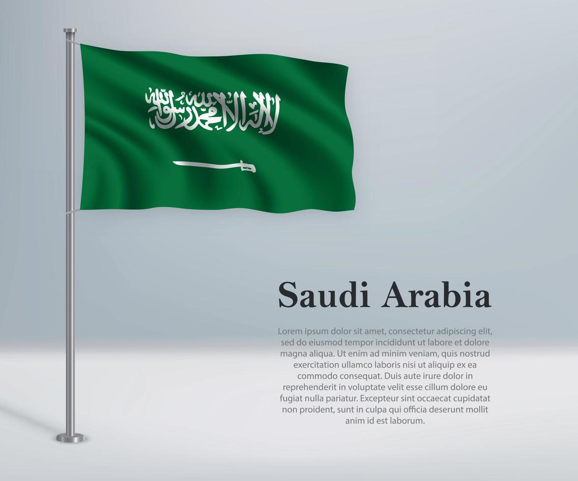 Waving flag of Saudi Arabia on flagpole. Template for independen vector