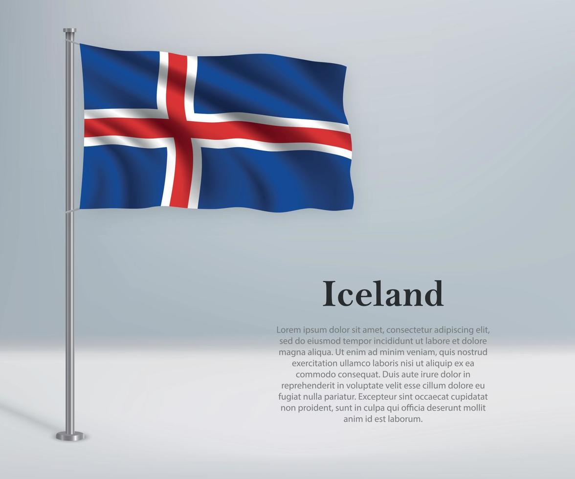 Waving flag of Iceland on flagpole. Template for independence da vector