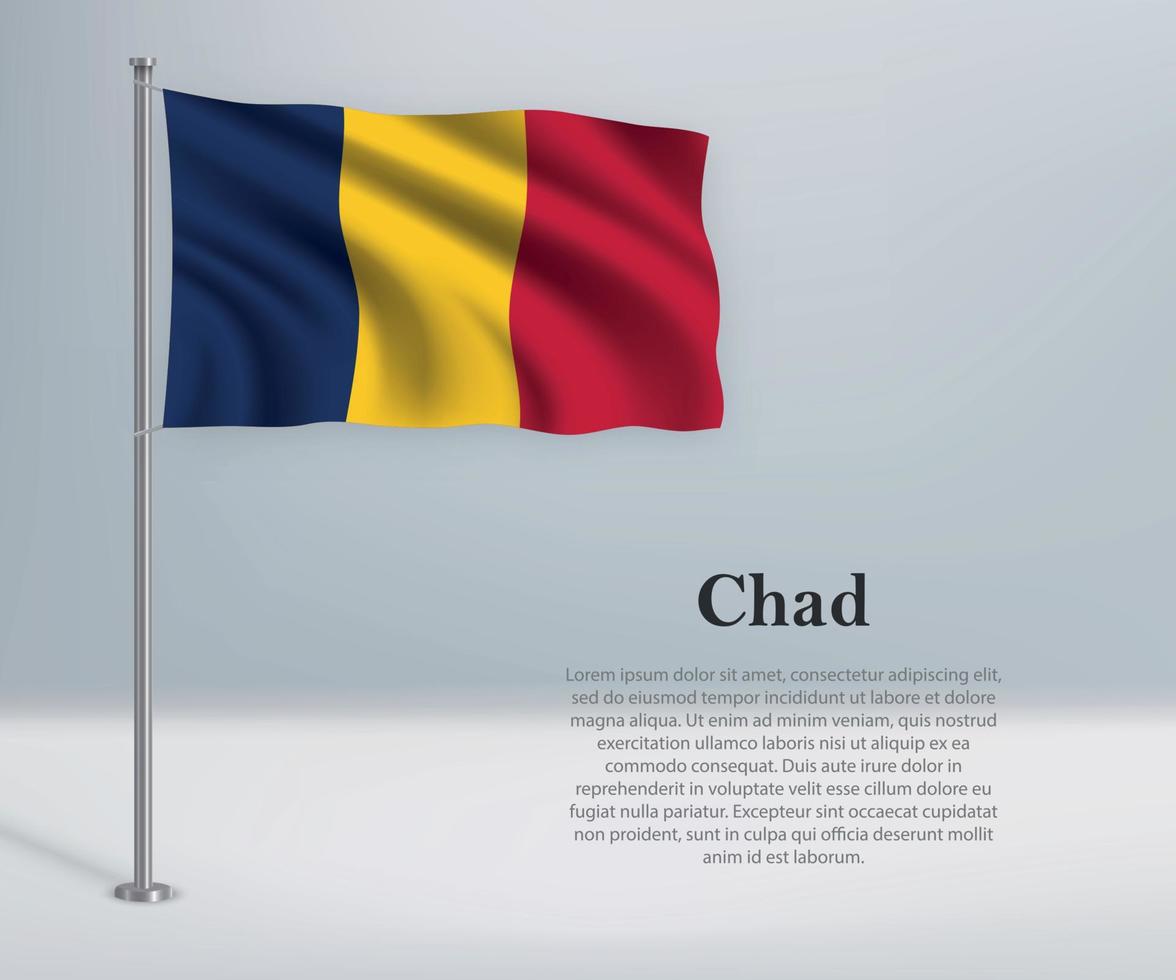 Waving flag of Chad on flagpole. Template for independence day vector