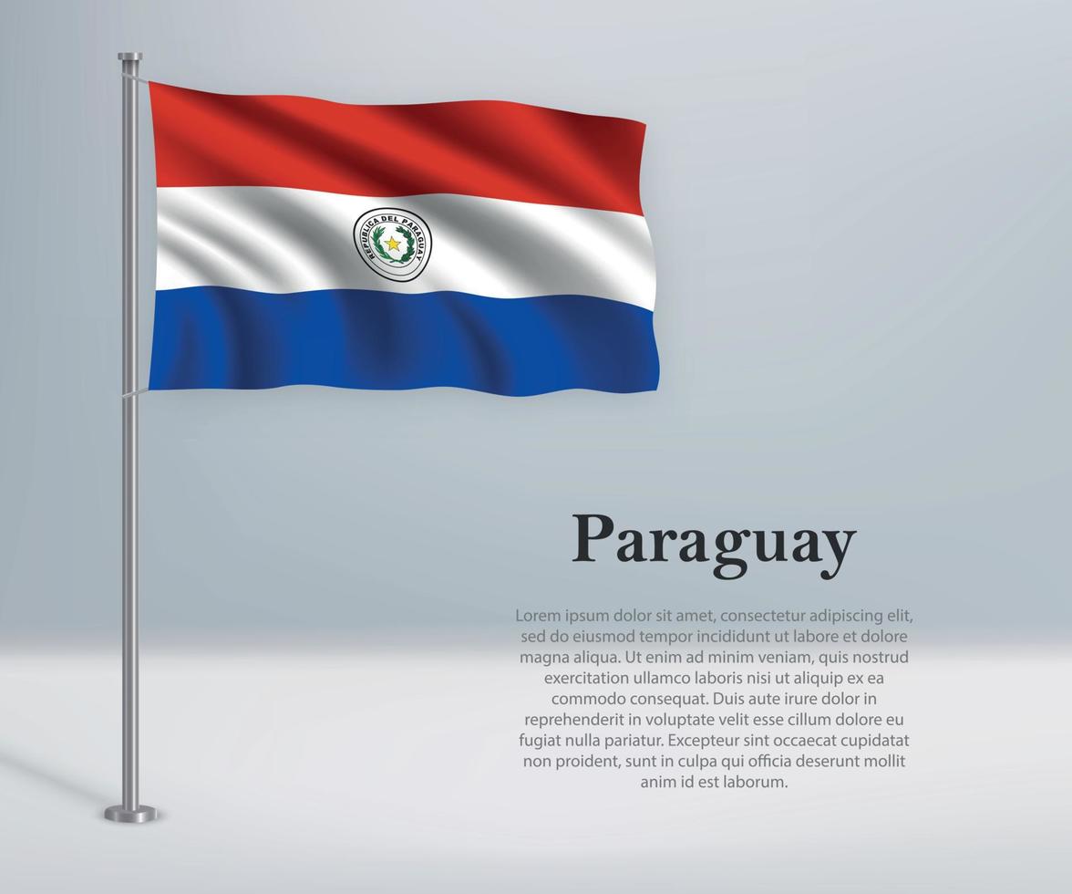 Waving flag of Paraguay on flagpole. Template for independence d vector