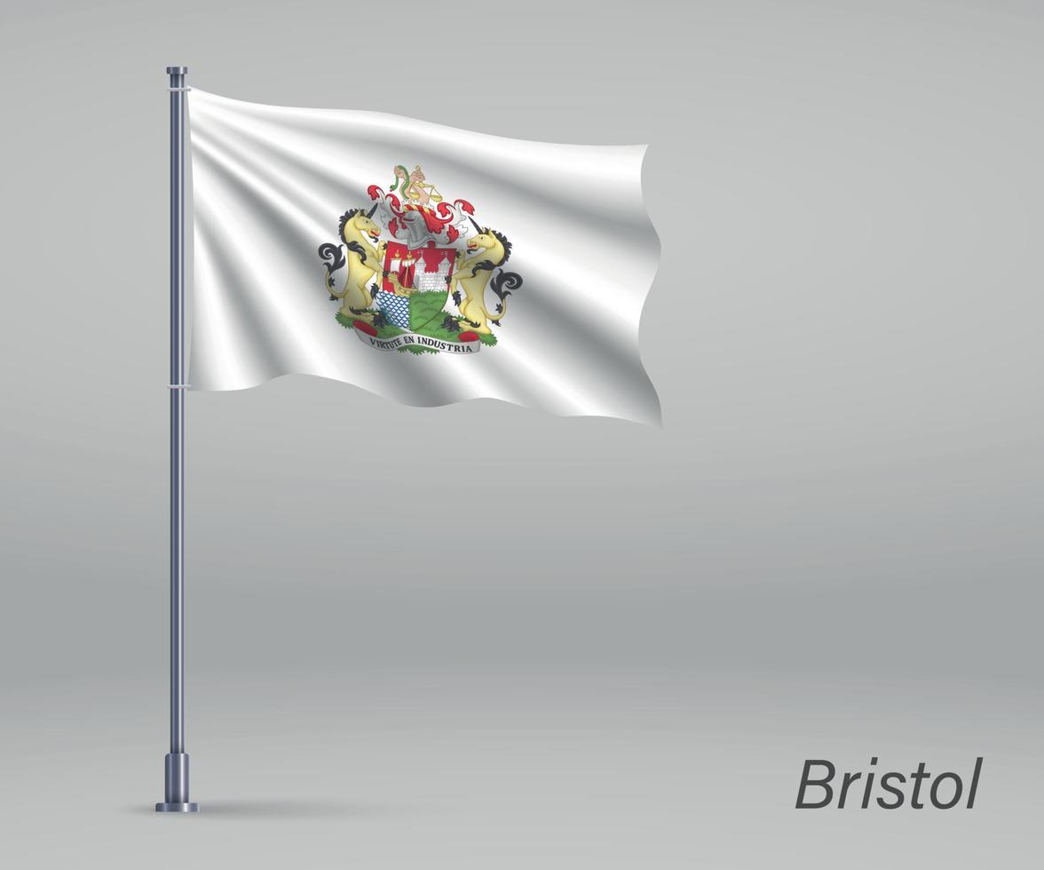 Waving flag of Bristol - county of England on flagpole. Template vector