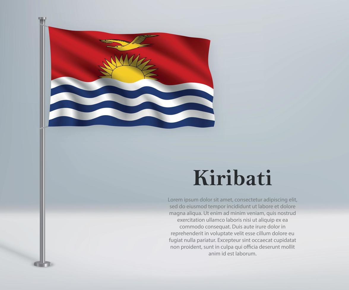 Waving flag of Kiribati on flagpole. Template for independence d vector