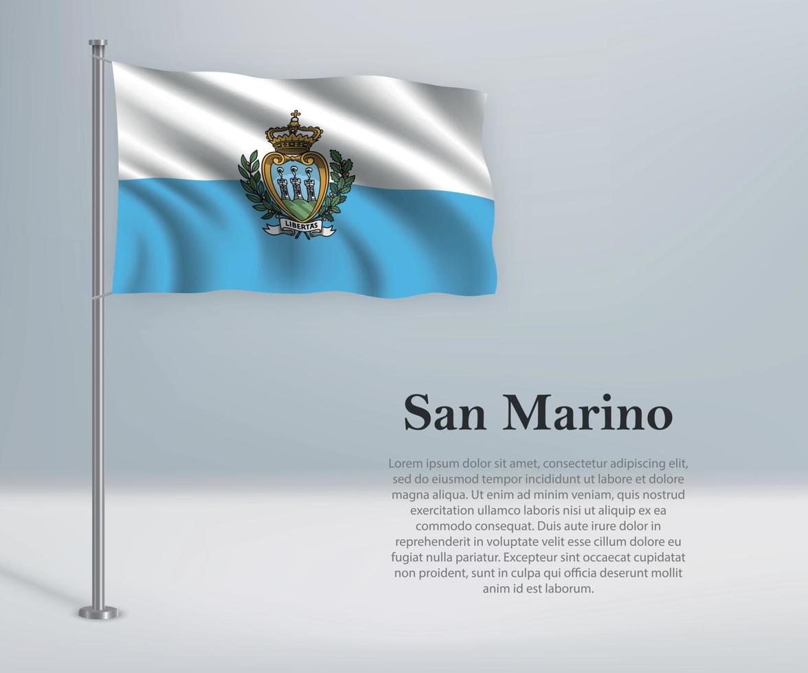 Waving flag of San Marino on flagpole. Template for independence vector