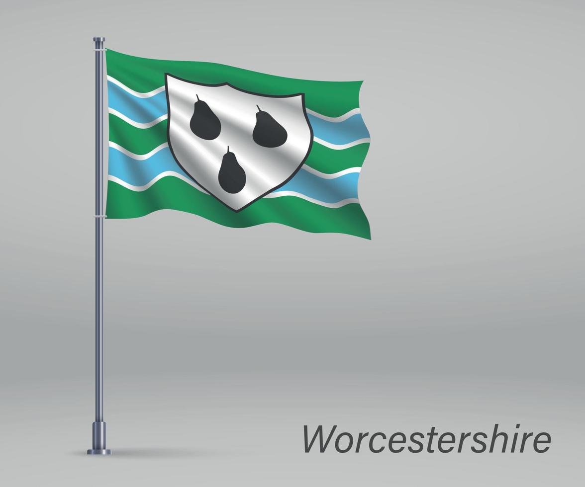 Waving flag of Worcestershire - county of England on flagpole. T vector