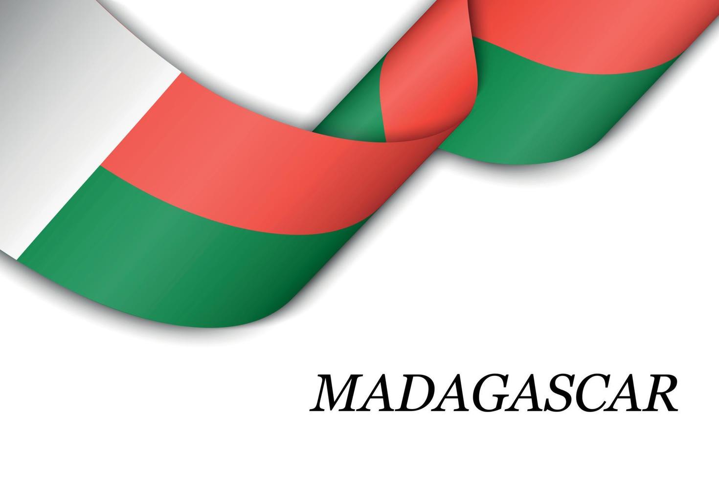 Waving ribbon or banner with flag of Madagascar. vector