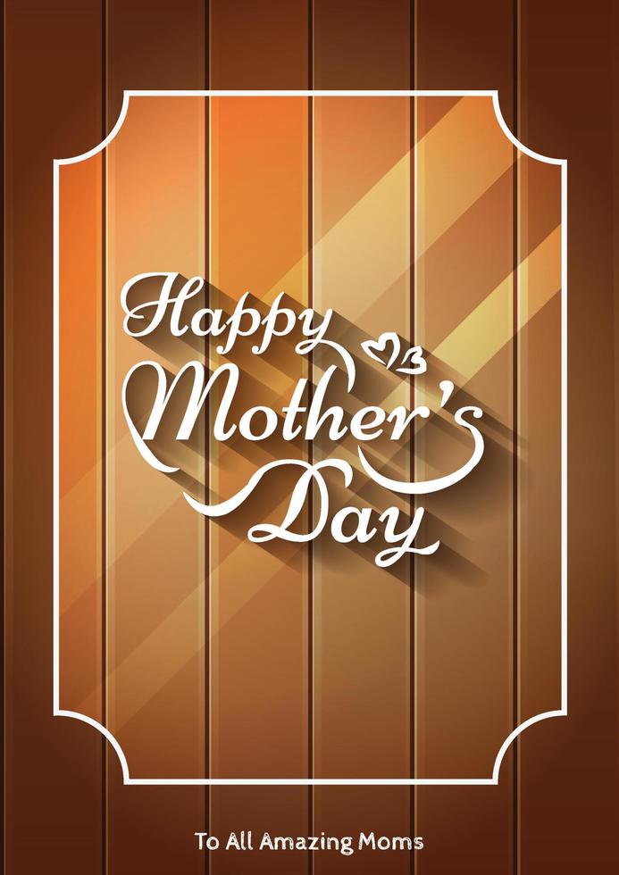 Happy Mother's Day typography and wood background vector