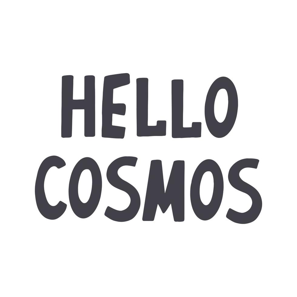 Lettering hello cosmos vector