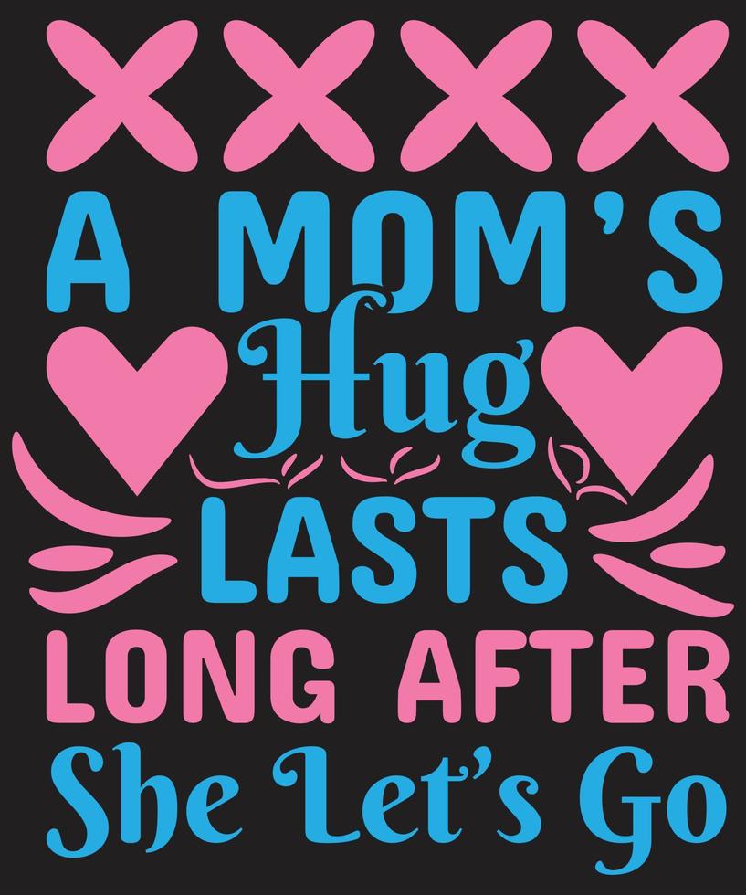 Mom T-shirt Design Vector