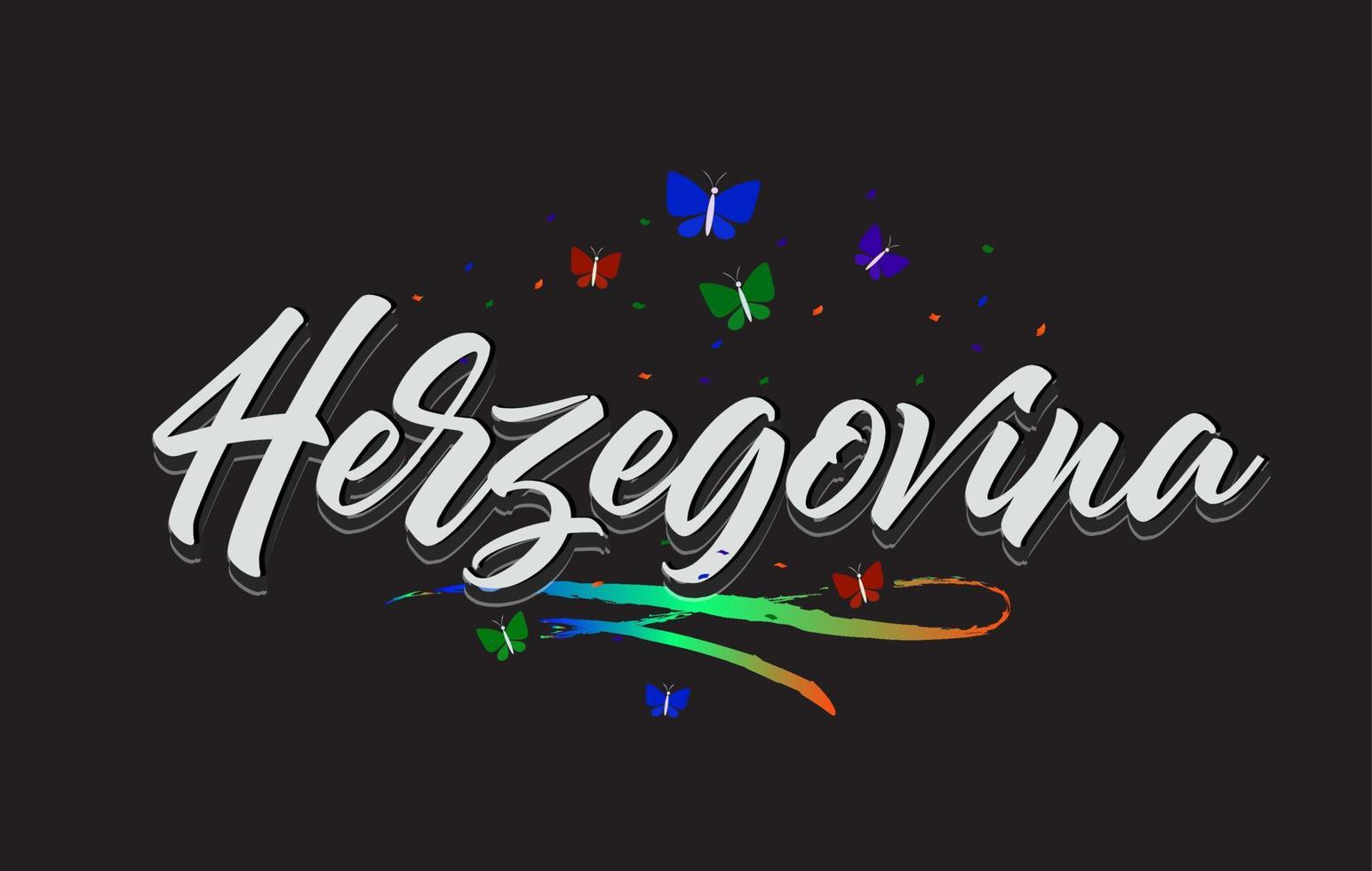 White Herzegovina Handwritten Vector Word Text with Butterflies and Colorful Swoosh.