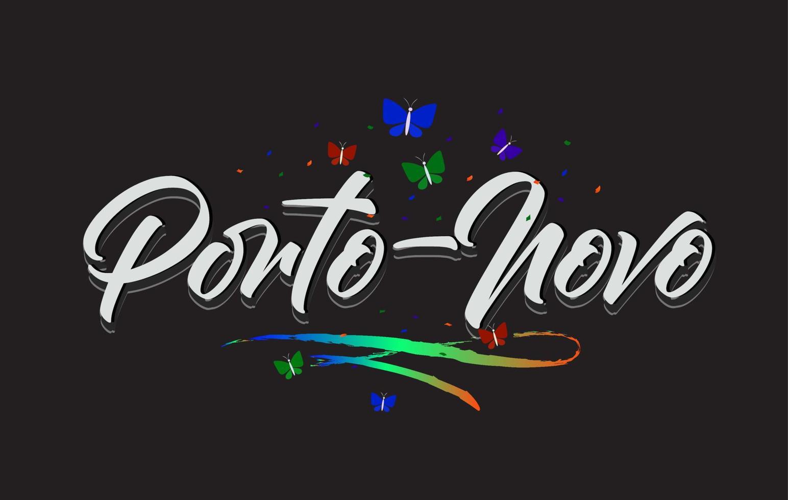 White Porto-Novo Handwritten Vector Word Text with Butterflies and Colorful Swoosh.