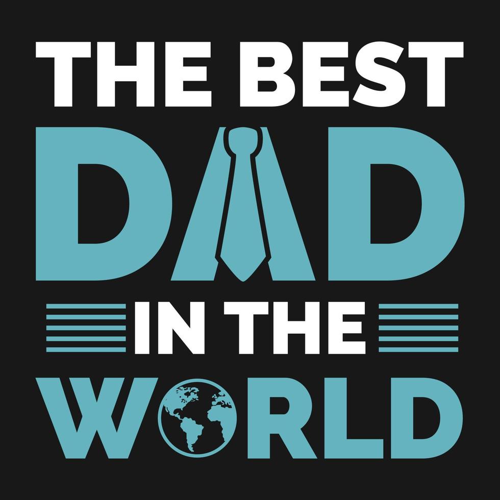 diseño de camiseta de vector de papá del día del padre