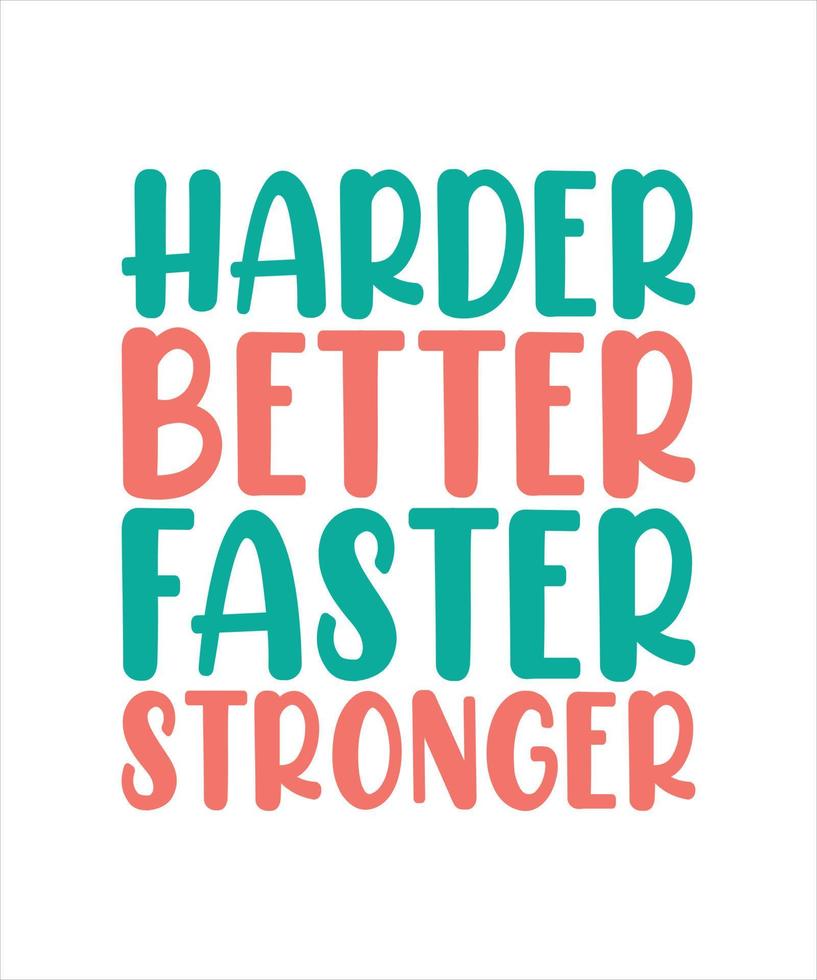 motivational quote for t-shirt design vector