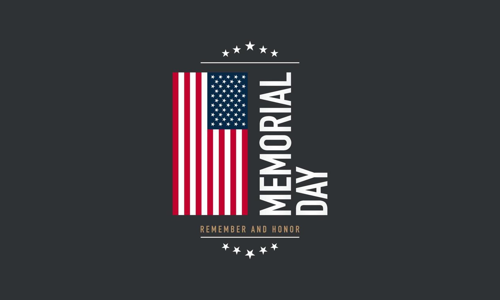 Memorial Day Background Vector Illustration. Remember and Honor.