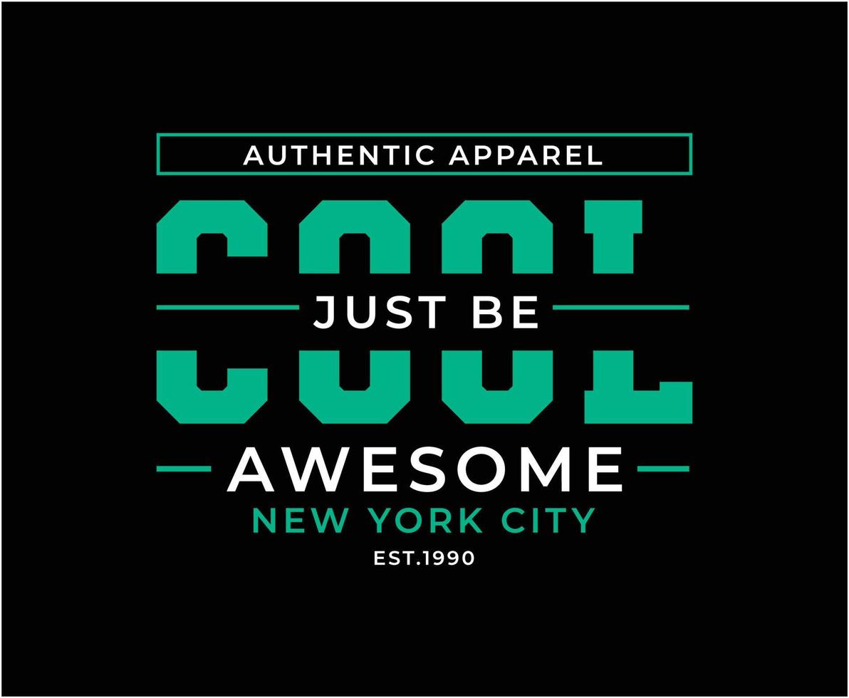 Cool Typography Vector T-shirt Design