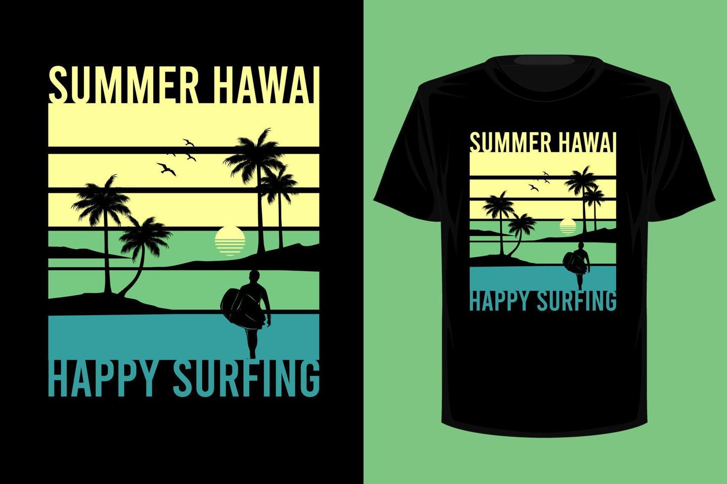 Hawaii summer happy surfing retro vintage t shirt design vector