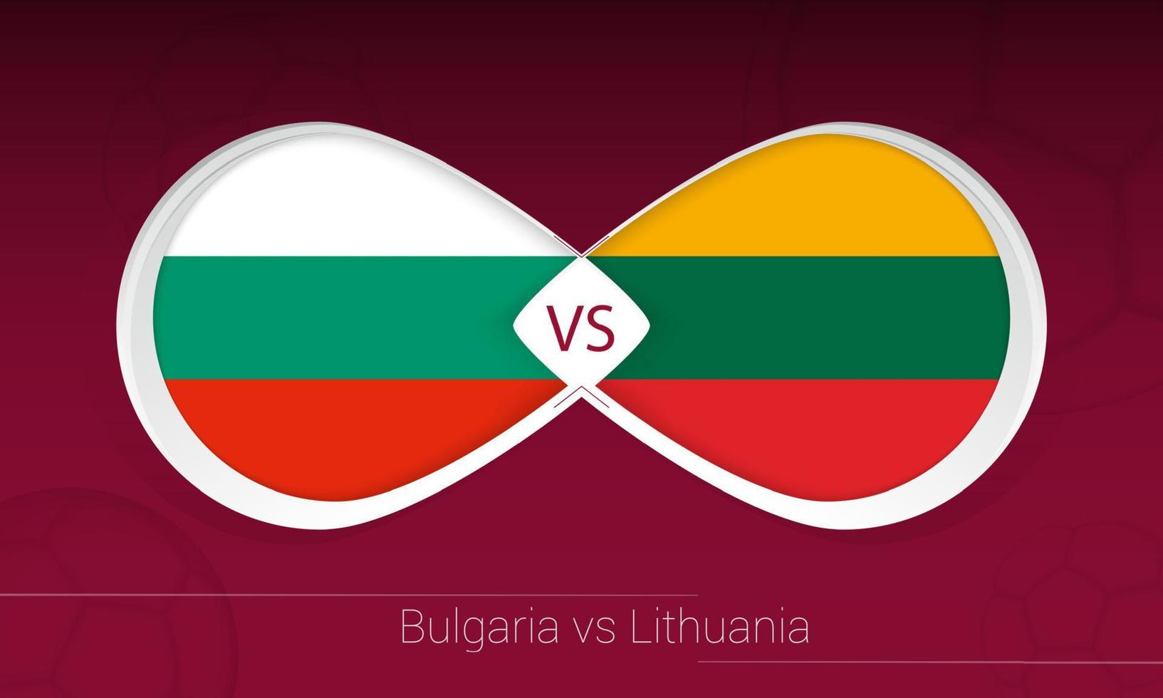 Bulgaria vs Lithuania in Football Competition, Group C. Versus icon on Football background. vector