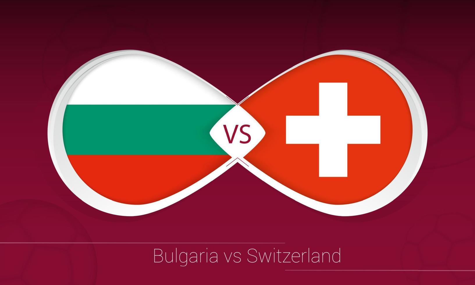 Bulgaria vs Switzerland in Football Competition, Group C. Versus icon on Football background. vector