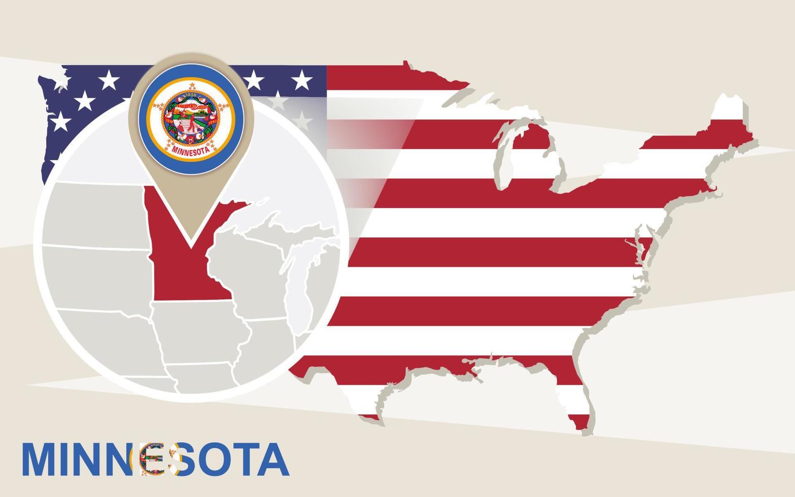 USA map with magnified Minnesota State. Minnesota flag and map. vector