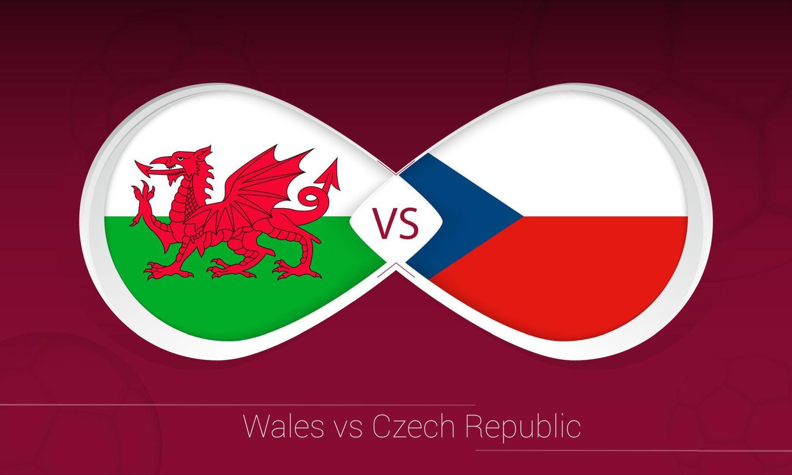 Wales vs Czech Republic in Football Competition, Group E. Versus icon on Football background. vector