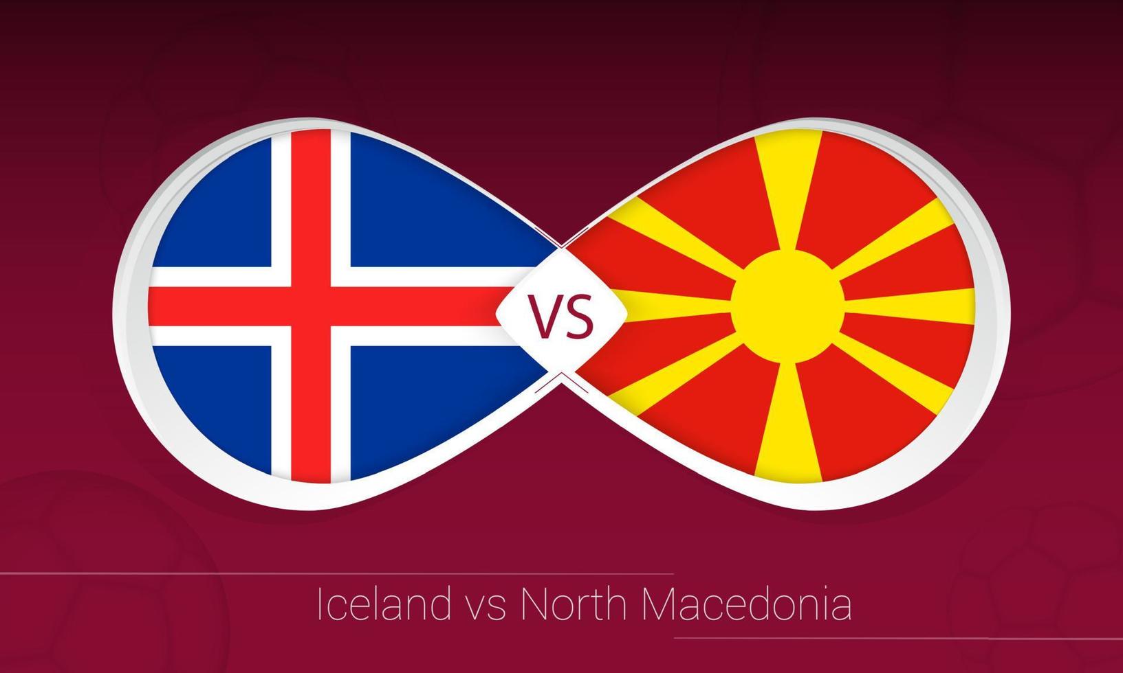 islandia vs macedonia del norte en competición de fútbol, grupo j. versus icono en el fondo del fútbol. vector