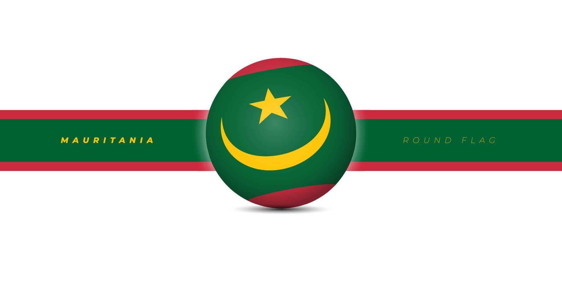 diseño de bandera redonda de mauritania. diseño de plantilla del día de la independencia de mauritania. vector