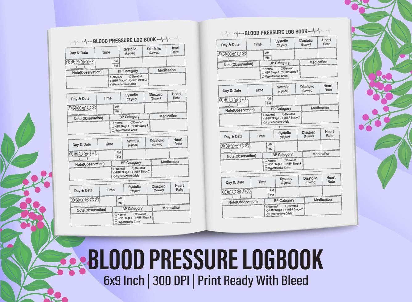 Blood pressure Logbook for KDP interior. Blood Pressure Logbook template design for KDP Interior. vector