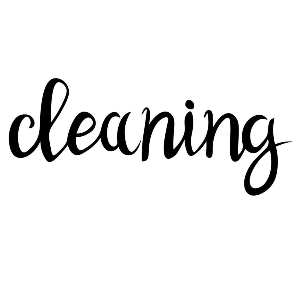 Cleaning, lettering for the logo, handwritten in black. Suitable for cleaning services, housework. sign, badge, banner, tag, illustration. vector