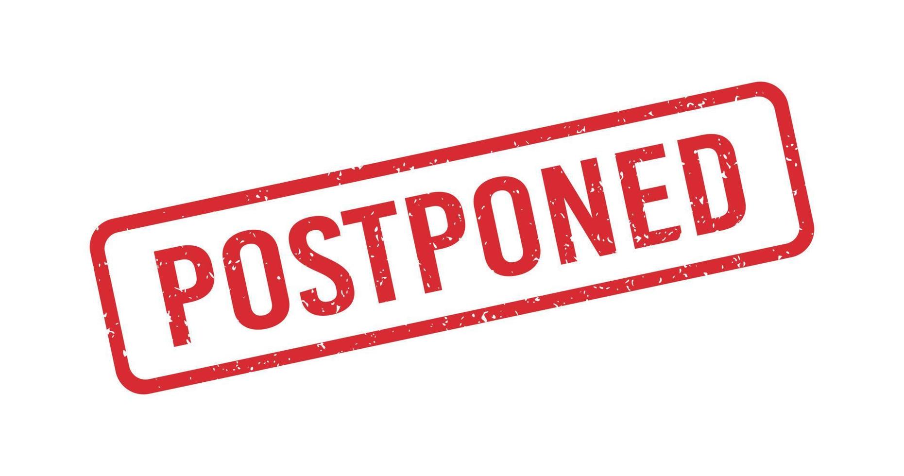 Postponed red grunge rubber stamp. Postpone sign sticker. Grunge vintage square label. Vector illustration on white background