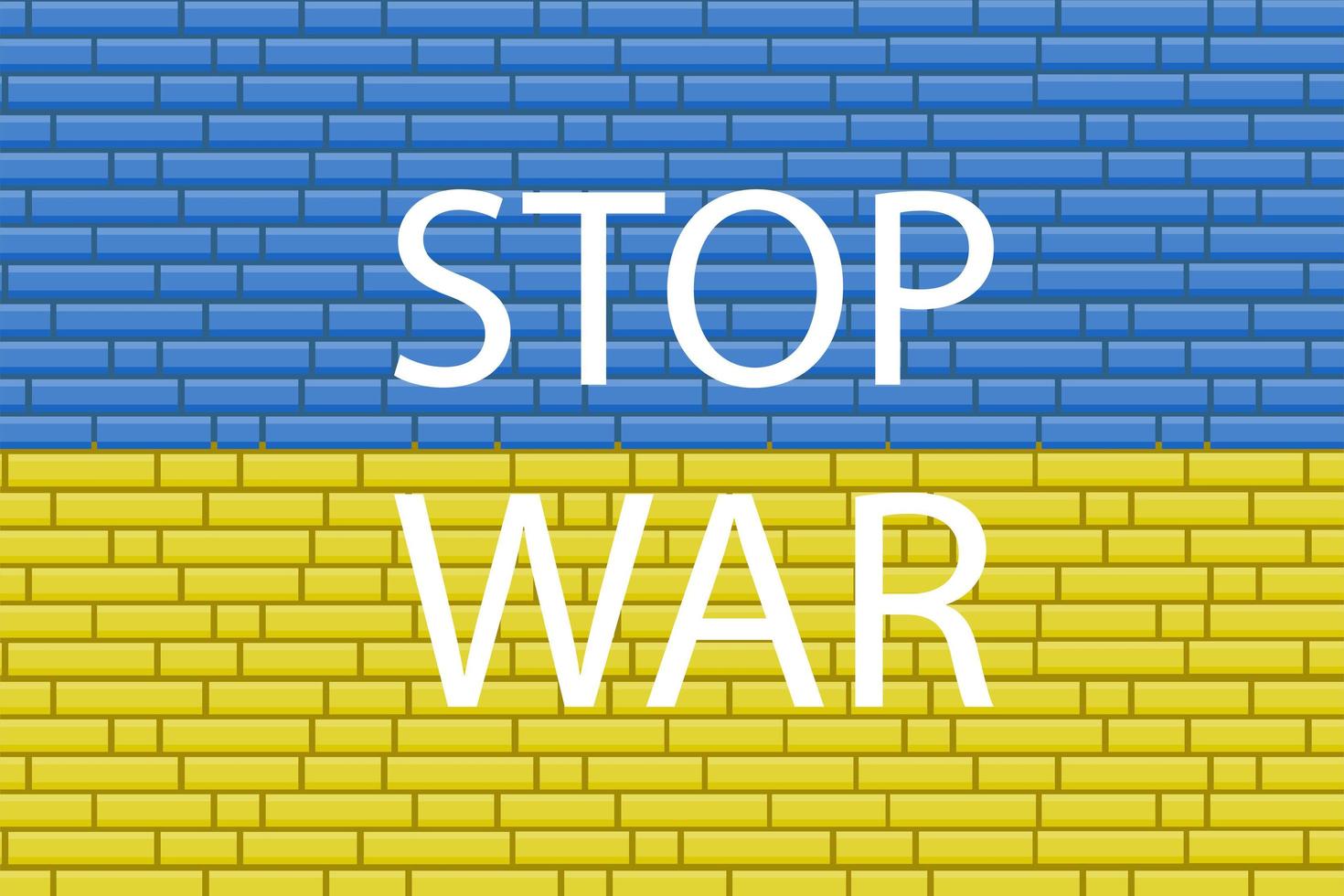 Stop War - lettering with Ukraine flag on the background of a brick wall. International protest, Stop the war against Ukraine. vector