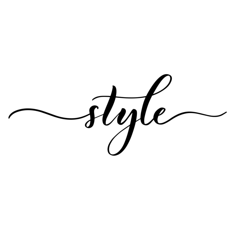 Style - hand lettering inscription for magazines and decoration. vector