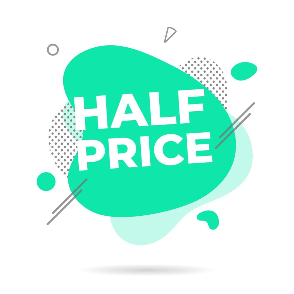 Modern liquid abstract HALF PRICE text flat style design vector