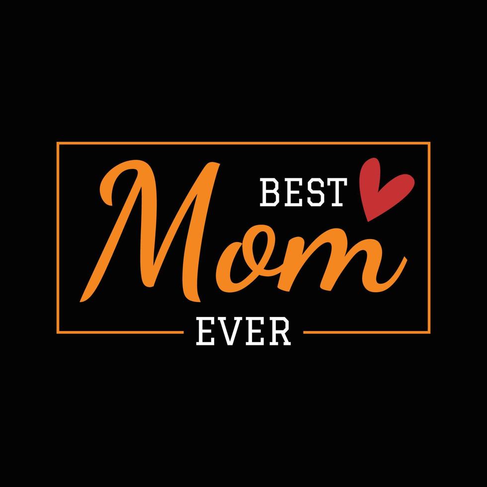 Mother's Day T Shirt Design vector