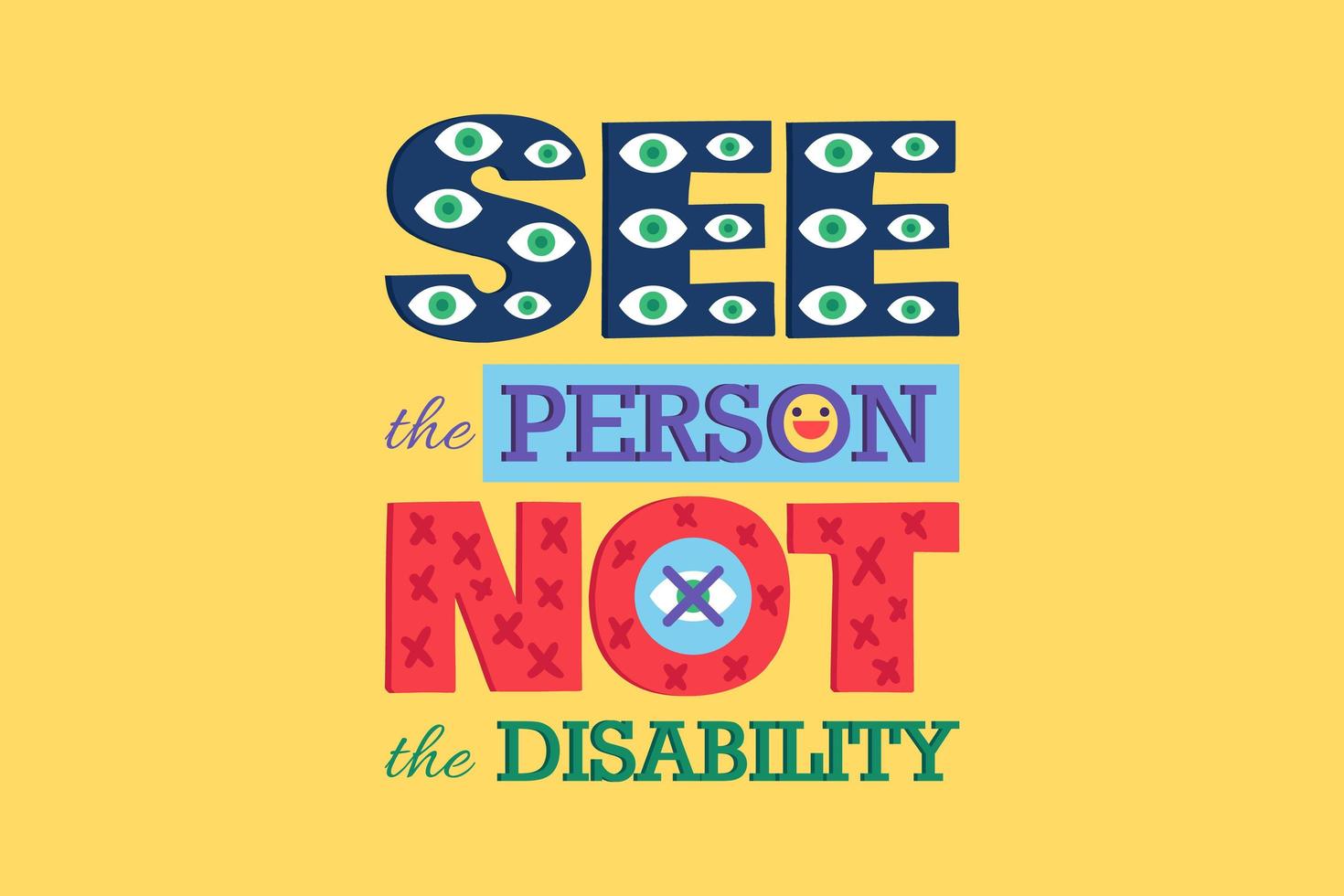 See Person Not Disability Poster Disable Equality vector
