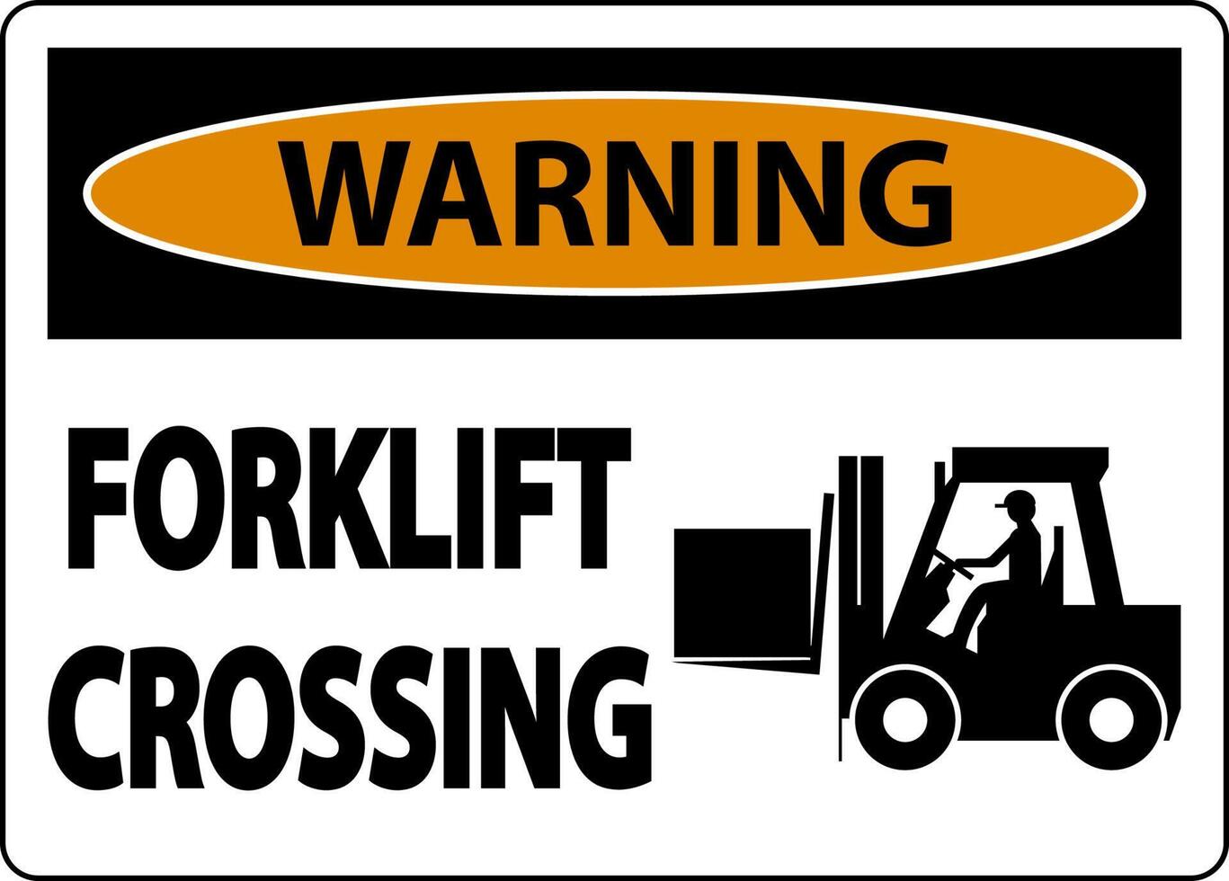 Warning Forklift Crossing Sign On White Background vector