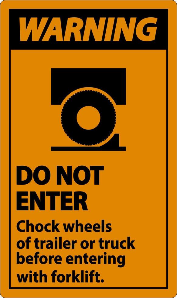 Warning Chock Wheels of Trailer Sign On White Background vector
