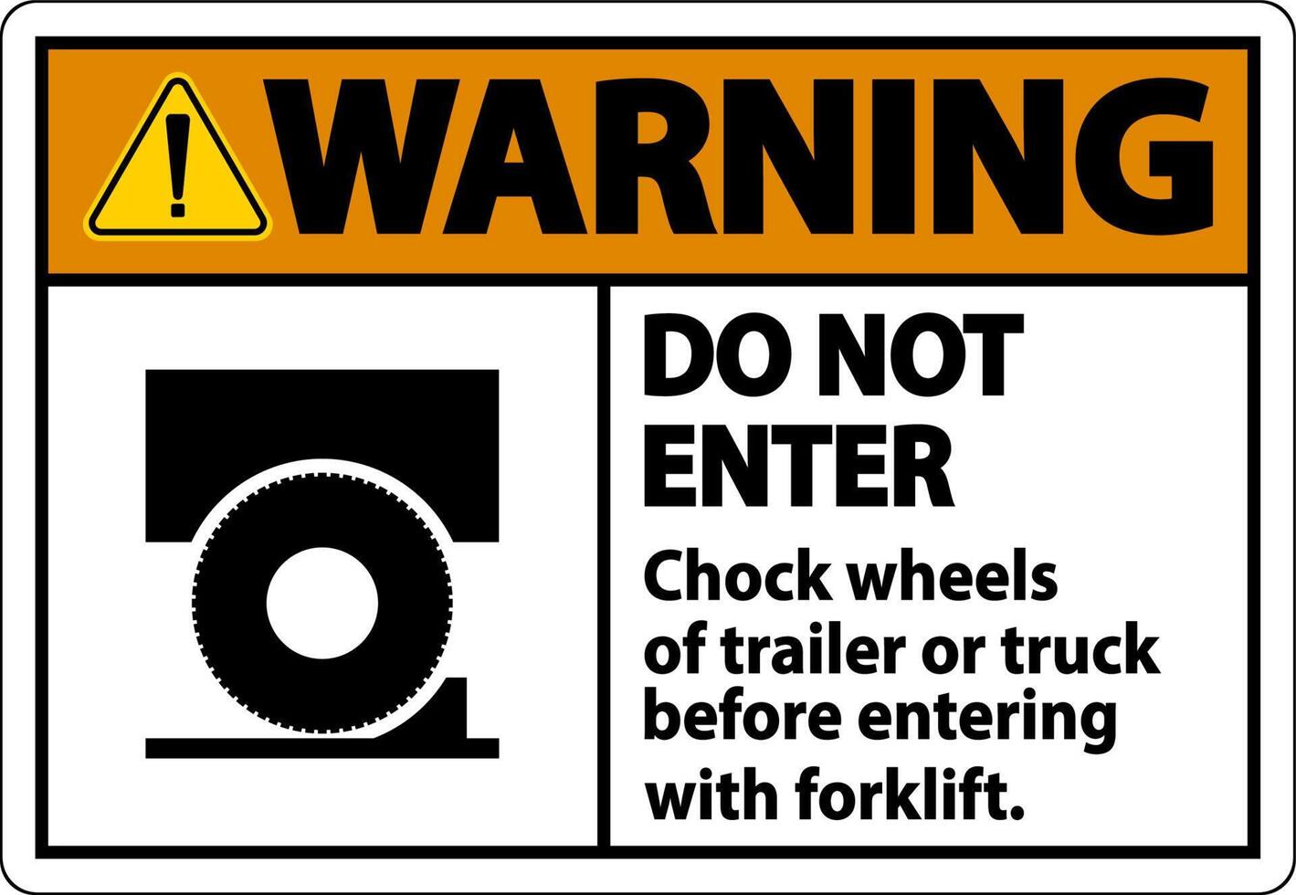 Warning Chock Wheels of Trailer Sign On White Background vector