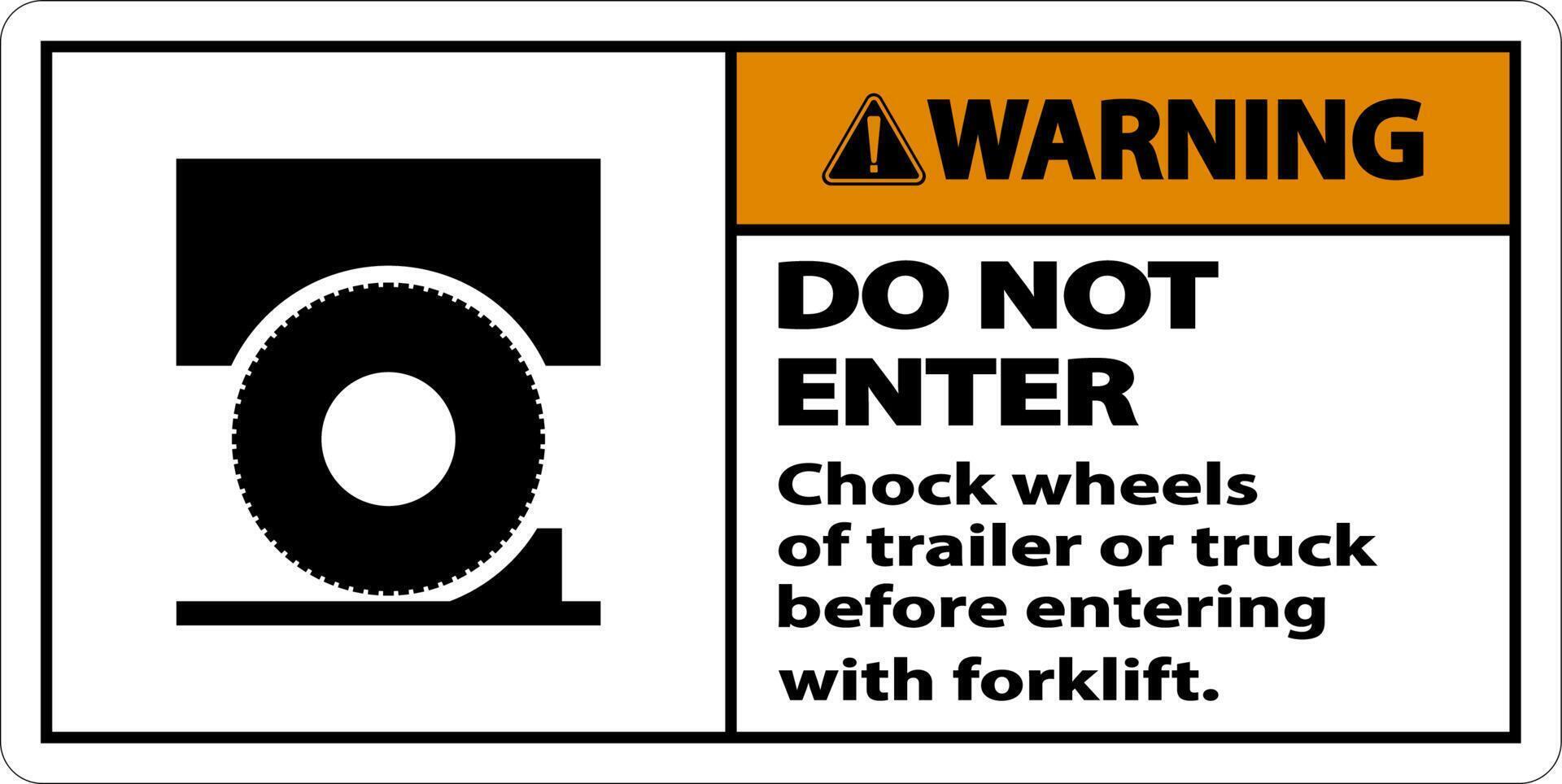 Warning Chock Wheels of Trailer Sign On White Background vector