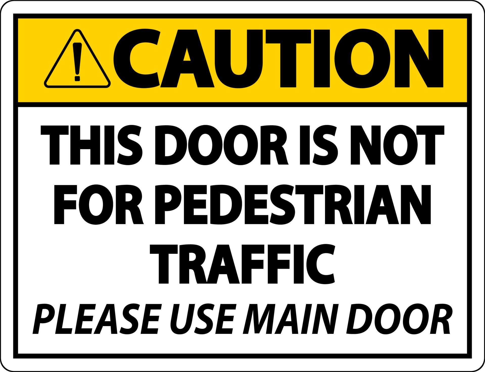 precaución no para la señal de tráfico de peatones sobre fondo blanco vector