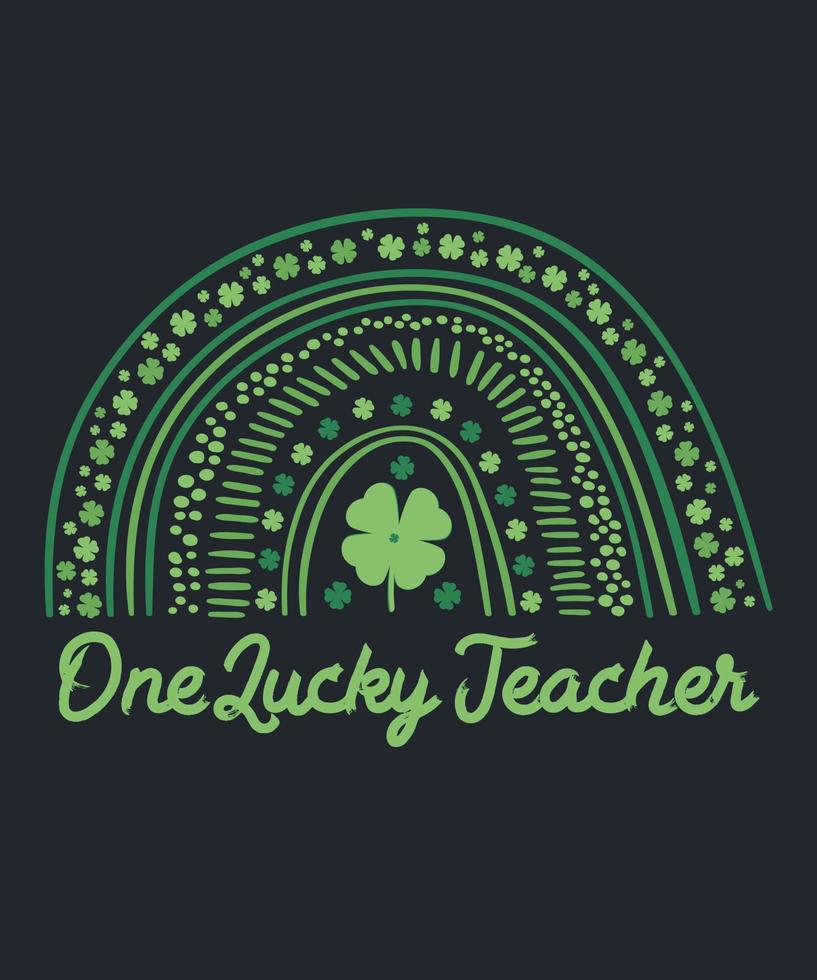 St Patrick's Day Teacher One Lucky Teacher t-shirt  2022 vector