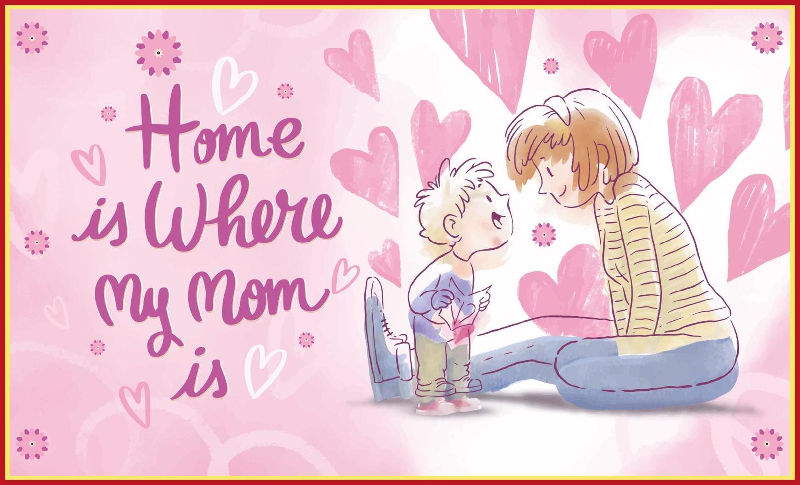 Mom and Son Mother's Day Home is Where my Mom is 2022 vector