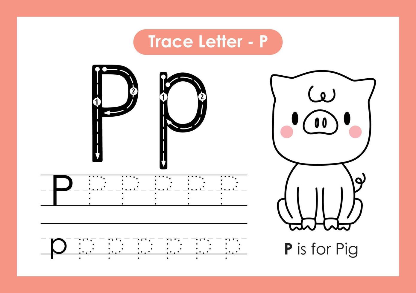 Alphabet Trace Letter A to Z preschool worksheet with Letter P Pig vector